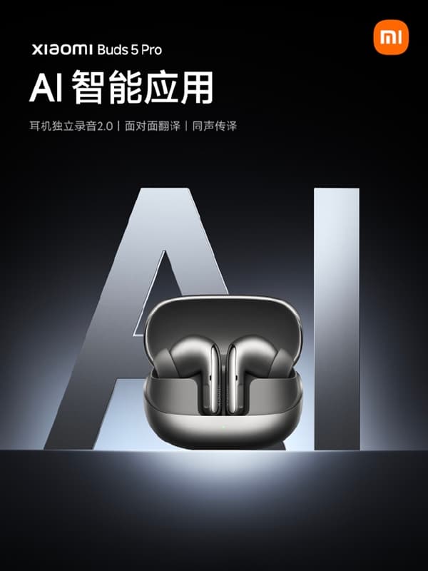 Independent Recording, Simultaneous Interpretation! Xiaomi Buds 5 Pro Supports AI Smart Applications