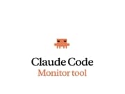 Claude Code New Feature Launch: Monitor Tool Released, Supports Real-Time Background Process Monitoring