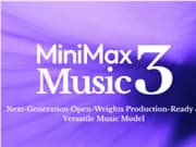 MiniMax Launches Music3 Music Model: Generate Songs Up to 5 Minutes Long Based on Lyrics and Descriptions