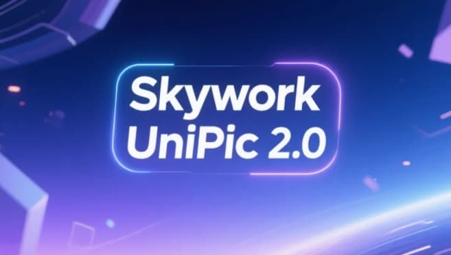 崑崙萬維開源「Skywork UniPic 2.0」模型