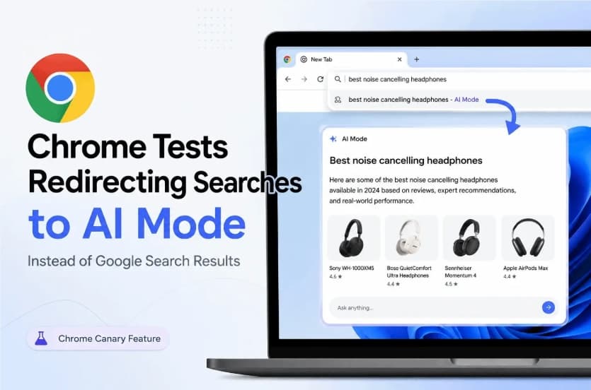 ​谷歌澄清 Chrome 搜索重定向至 AI 模式並非新計劃