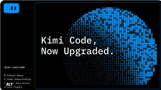 Kimi Code开源编码代理重大升级:CLI一键安装+视频上下文支持