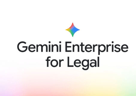 谷歌殺入法律 AI:Gemini Enterprise 推出專用法律工具,劍指律所賽道